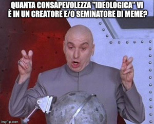 09-quanta-consapevolezza-ideologica